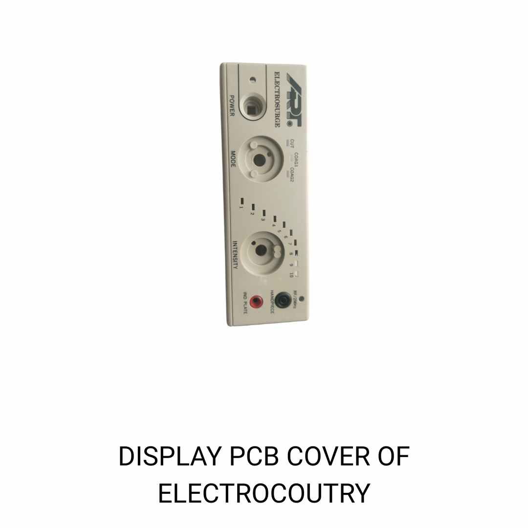 DISPLAY PCB COVER OF ELECTROCOUTRY DISPLAY PCB COVER OF ELECTROCOUTRY