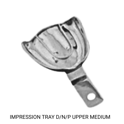 IMPRESSION TRAY D_N_P UPPER MEDIUM IMPRESSION TRAY D/N/P UPPER MEDIUM